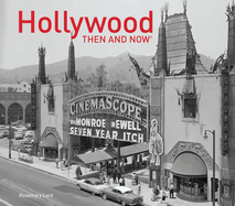 Hollywood Then and Now(r)