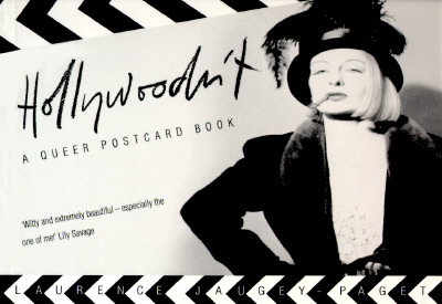 Hollywoodn't: A Queer Postcard Book - Paget, Laurence Jaguey, and Jaguey-Paget, Laurence (Photographer)