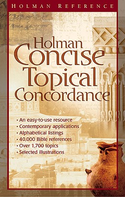 Holman Concise Topical Concordance - Bond, Steve