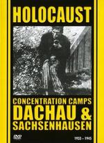 Holocaust: Concentration Camps - Dachau and Sachsenhausen - Irmgard von zur Mhlen