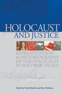 Holocaust Historiography in Context: Emergence, Challenges, Polemics and Achievements. Edited by David Bankier and Dan Michman