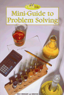Holt Chemistry File: Mini-Guide to Problem Solving