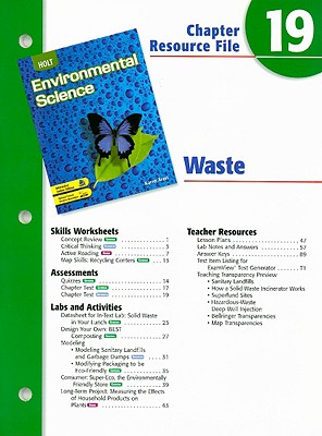 Holt Environmental Science Chapter 19 Resource File: Waste - Arms, Karen