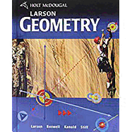 Holt McDougal Larson Geometry: Student Edition 2011