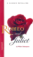 Holt McDougal Library, High School Nextext: Individual Reader Romeo & Juliet (Nextext Classic Retelling) - Holt McDougal and Shakespeare, William