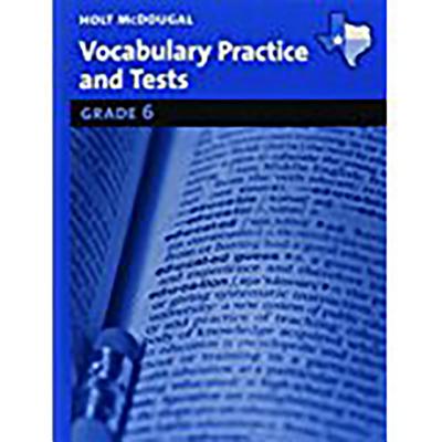 Holt McDougal Literature: Vocabulary Practice Grades 6-8 - McDougal Littel (Prepared for publication by)