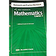 Holt McDougal Mathematics: Homework and Practice Workbook Course 3