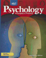 Holt Psychology: Principles in Practice: Student Edition 2007