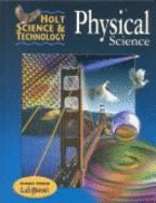 Holt Science and Technology Physical Science, Teacher's Annotated