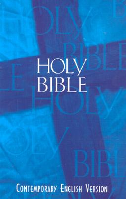 Holy Bible: Contemporary English Version - American Bible Society (Creator)
