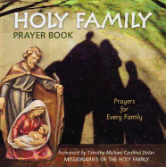 Holy Family Prayer Book: Prayers for Eve: Prayers for Every Family