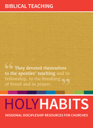 Holy Habits: Biblical Teaching