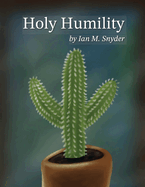 Holy Humility