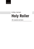 Holy Roller: Score for Sax and Piano