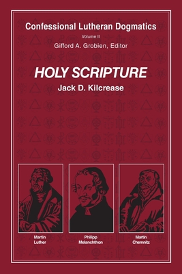 Holy Scripture (paperback) - Kilcrease, Jack D