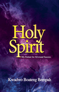 Holy Spirit My Partner for All Round Success