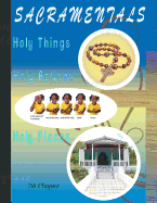 Holy Things, Holy Actions, Holy Places