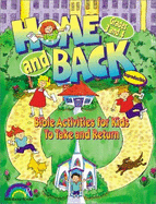 Home & Back Bible Activities: Grades 3 and 4