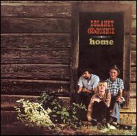 Home [Bonus Tracks] - Delaney & Bonnie