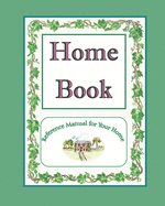 Home Book: reference manual for your home