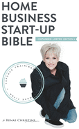 Home Business Startup Bible