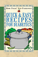 Home Folks' Old-Fashioned Quick & Easy Recipes for Diabetics
