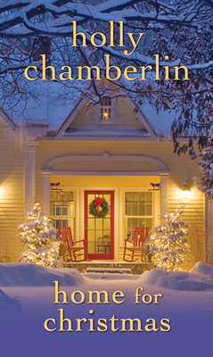 Home for Christmas - Chamberlin, Holly