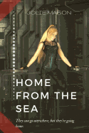 Home from the Sea