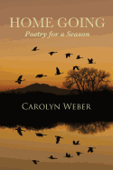 Home Going: Poetry for a Season