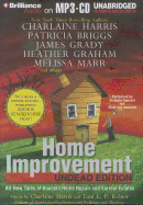 Home Improvement: Undead Edition - Harris (Editor), Charlaine, and Kelner (Editor), Toni L P, and Ronconi, Amanda (Read by)