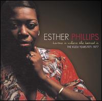 Home Is Where the Hatred Is: The Kudu Years 1971-1977 - Esther Phillips
