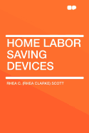 Home Labor Saving Devices