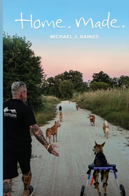 Home. Made. - Baines, Michael J