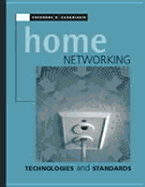 Home Networking Technologies and Standards