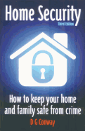 Home Security: How to Keep Your Home and Family Safe from Crime