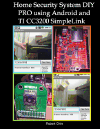 Home Security System DIY Pro Using Android and Ti Cc3200 Simplelink