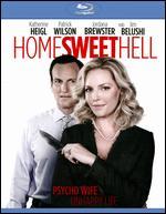 Home Sweet Hell [Blu-ray]