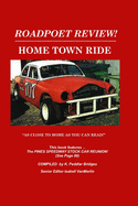 Home Town Ride: As Close to Home as You Can Read