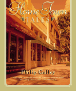 Home Town Tales - Gulley, Phil