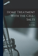 Home Treatment With the Cell-salts