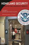 Homeland Security [3 Volumes]: Protecting America's Targets