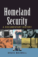 Homeland Security: A Documentary History