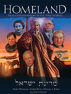 Homeland: The Illustrated History of the State of Israel