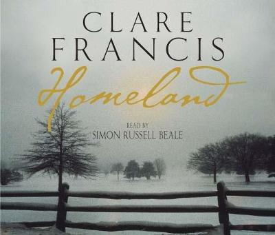 Homeland - Francis, Clare, and Russell Beale, Simon (Read by)