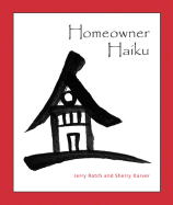 Homeowner Haiku