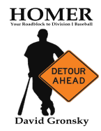 Homer: Your Roadblock to Division I Baseball