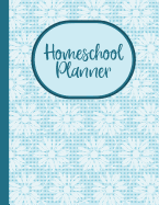 Homeschool Planner: A Portfolio Guide for Homeschooling Moms