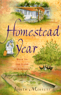 Homestead Year - Moffett, Judith, PhD