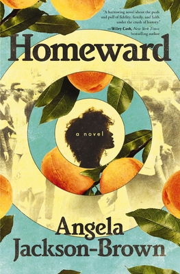 Homeward: A Novel - Jackson-Brown, Angela