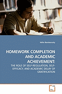 Homework Completion and Academic Achievement